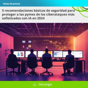 5 Recomendaciones Básicas De Seguridad Para Proteger A Las Pymes De Los ...